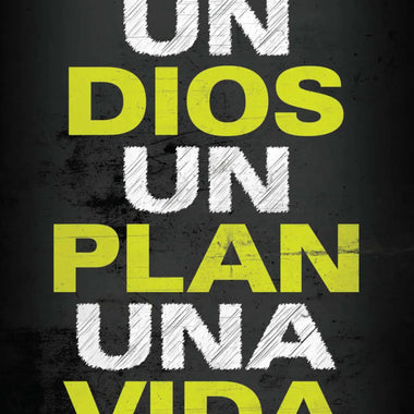 Un Dios, un plan, una vida