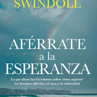 Aférrate a la esperanza