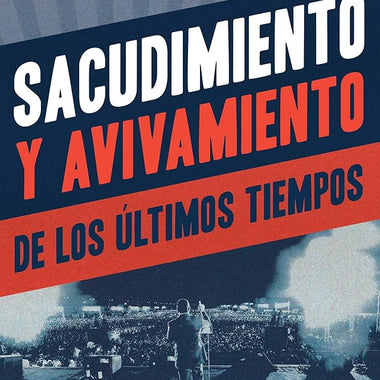 Sacudimiento y Avivamiento de los Ultimos Tiempos