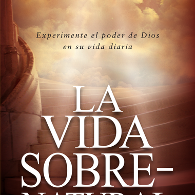 La vida sobrenatural – Cindy Jacobs
