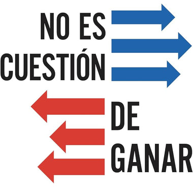 No es cuestión de ganar