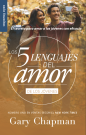 Los 5 lenguajes del amor para jóvenes (Revisado) - Serie Favoritos